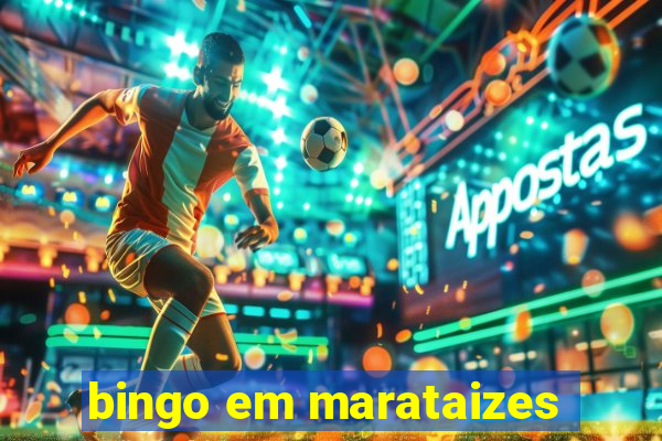 bingo em marataizes